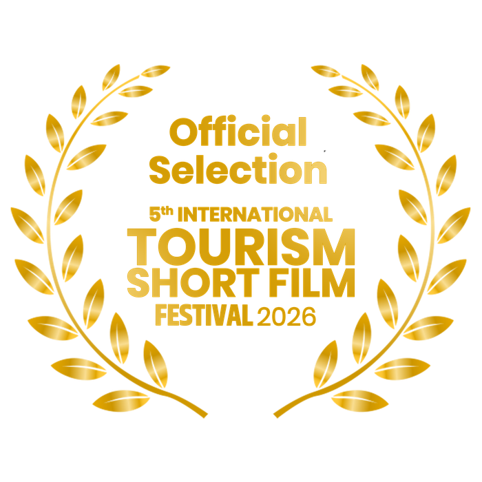 5th International Tourism Short Film Festival 2026 Official Selection laurel